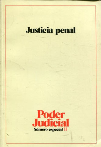 JORNADAS SOBRE LA JUSTICIA PENAL EN ESPAÑA.