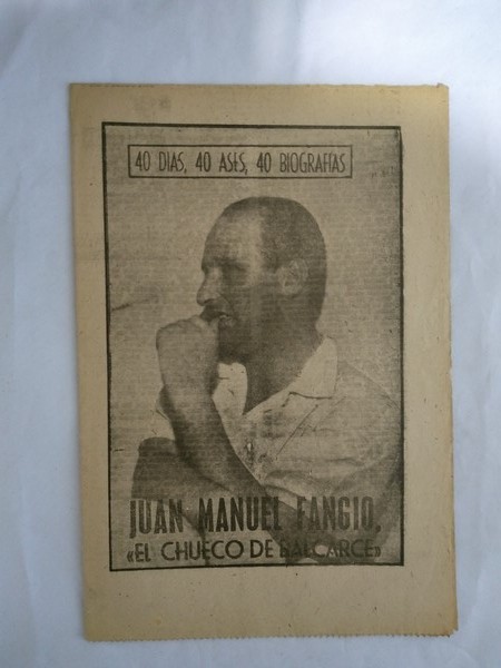 Juan Manuel Fangio, << El Chueco de Balcarce>>