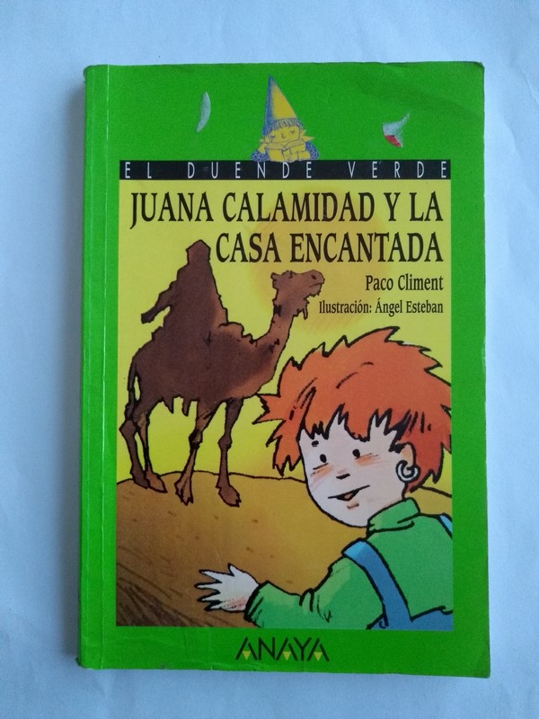 Juana Calamidad y la casa encantada