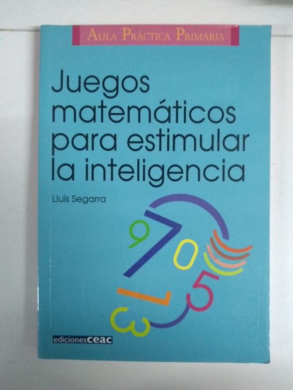 Juegos matemáticos para estimular la inteligencia