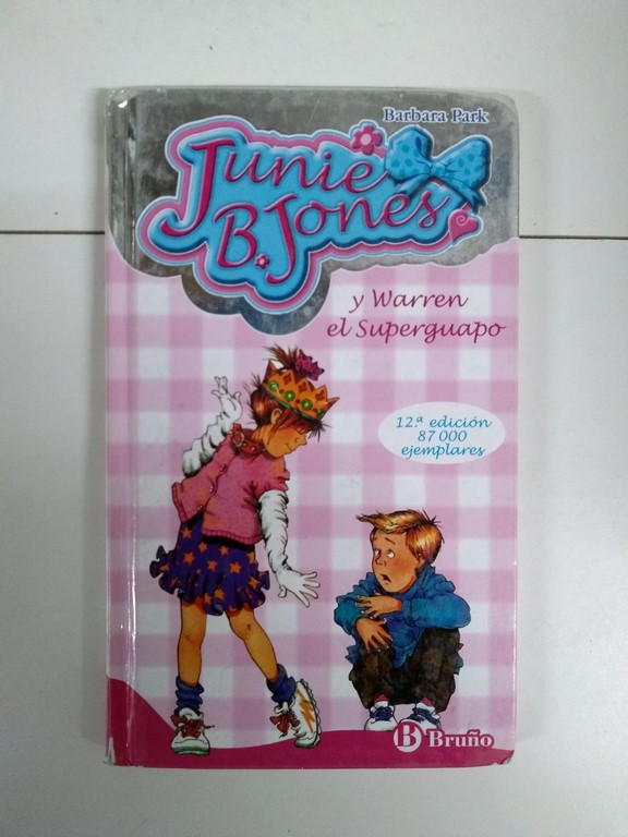 Junie B. Jones y Warren el superguapo