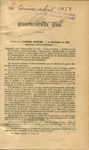JURISPRUDENCIA CIVIL. COLECCIÓN COMPLETA DE LAS SENTENCIAS DICTADAS POR EL TRIBUNAL SUPREMO DE JUSTICIA. VOLUMEN 4º DE 1891, NOVIEMBRE-DICIEMBRE 1891.
