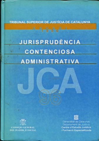 JURISPRUDENCIA CONTENCIOSA ADMINISTRATIVA. ANUARI 1996,