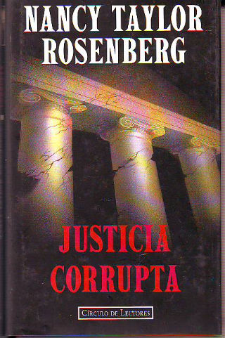 JUSTICIA CORRUPTA.