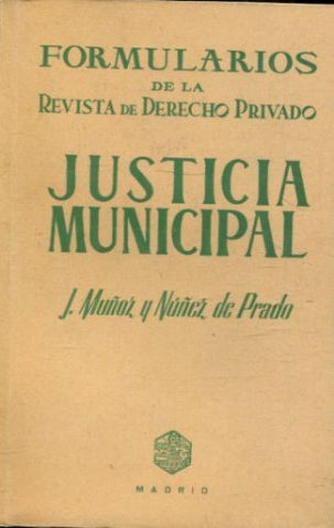 JUSTICIA MUNICIPAL.
