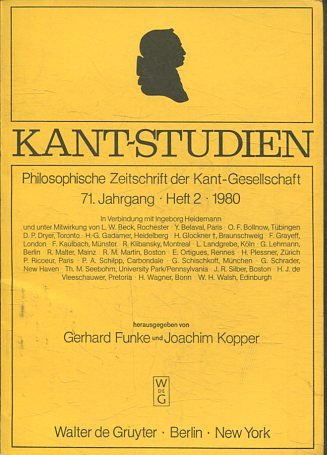 KAN7- STUDIEN: PHILOSOPHISCHE ZEITSCHRIFT DER KANT-GESSELLSCHAFT, 71 JAHRGANG. HEFT 2, 1980.