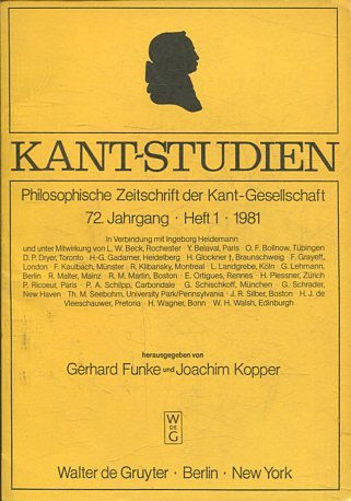 KAN7- STUDIEN: PHILOSOPHISCHE ZEITSCHRIFT DER KANT-GESSELLSCHAFT, 72 JAHRGANG. HEFT 1, 1981.