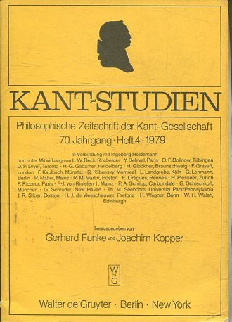 KAN7- STUDIEN: PHILOSOPHISCHE ZEITSCHRIFT DER KANT-GESSELLSCHAFT, 70 JAHRGANG. HEFT 4, 1979.