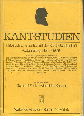 KAN7- STUDIEN: PHILOSOPHISCHE ZEITSCHRIFT DER KANT-GESSELLSCHAFT, 70 JAHRGANG. HEFT 4, 1979.