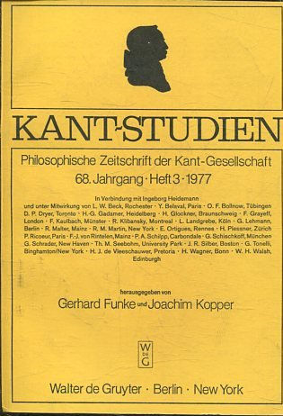 KAN7- STUDIEN: PHILOSOPHISCHE ZEITSCHRIFT DER KANT-GESSELLSCHAFT, 68 JAHRGANG. HEFT 3, 1977.