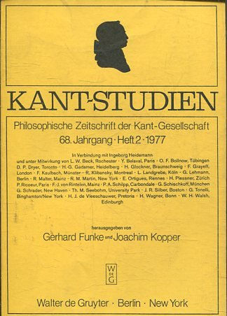 KAN7- STUDIEN: PHILOSOPHISCHE ZEITSCHRIFT DER KANT-GESSELLSCHAFT, 68 JAHRGANG. HEFT 2, 1977.