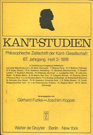KAN7- STUDIEN: PHILOSOPHISCHE ZEITSCHRIFT DER KANT-GESSELLSCHAFT, 67 JAHRGANG. HEFT 3, 1976.