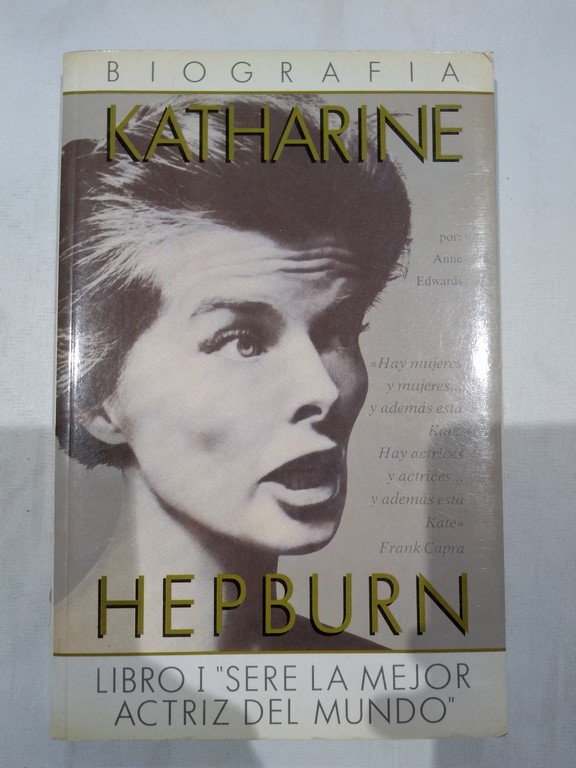 Katharine Hepburn. Biografía