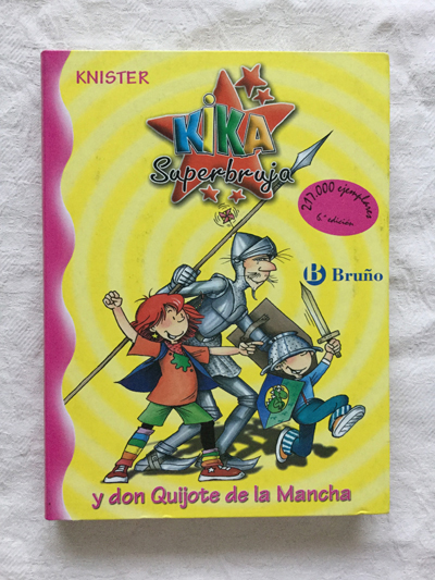 Kika superbruja y don Quijote de la Mancha
