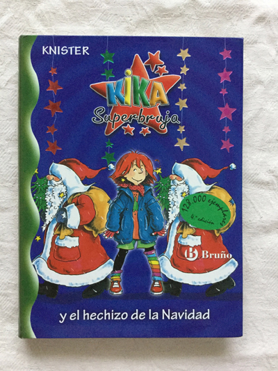 Kika superbruja y el hechizo de la Navidad