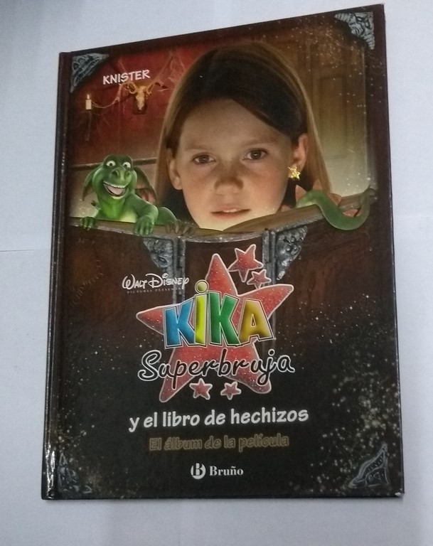 Kika Superbruja y el libro de hechizos. El álbum de la película