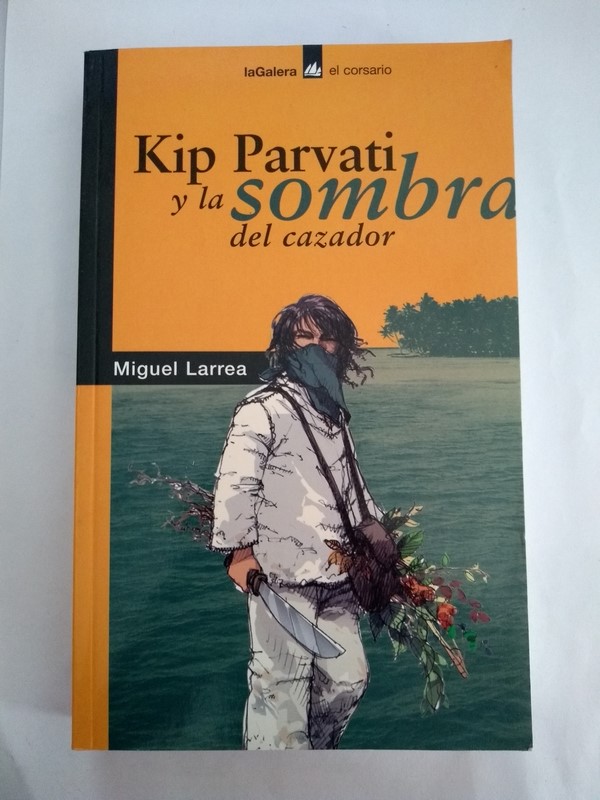 Kip Parvati y la sombra del cazador