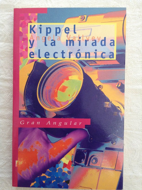 KIPPEL Y LA MIRADA ELECTRÓNICA
