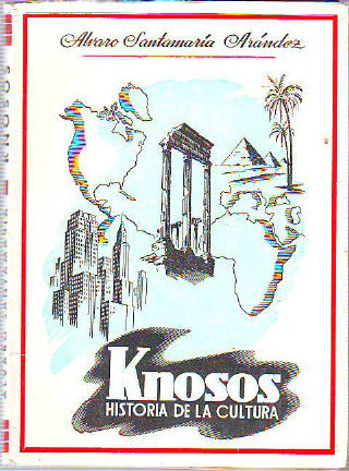 KNOSOS. HISTORIA DE LA CULTURA.