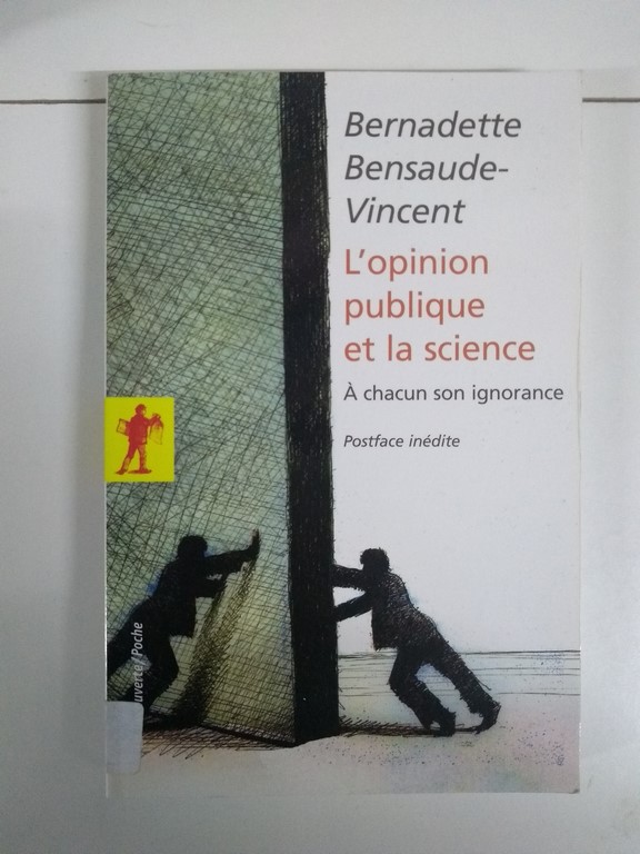 L´opinion publique et la science
