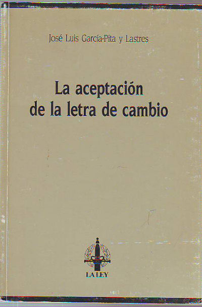 LA ACEPTACION DE LA LETRA DE CAMBIO.