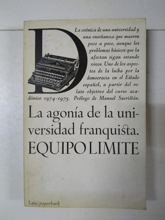 La agonía de la universidad franquista