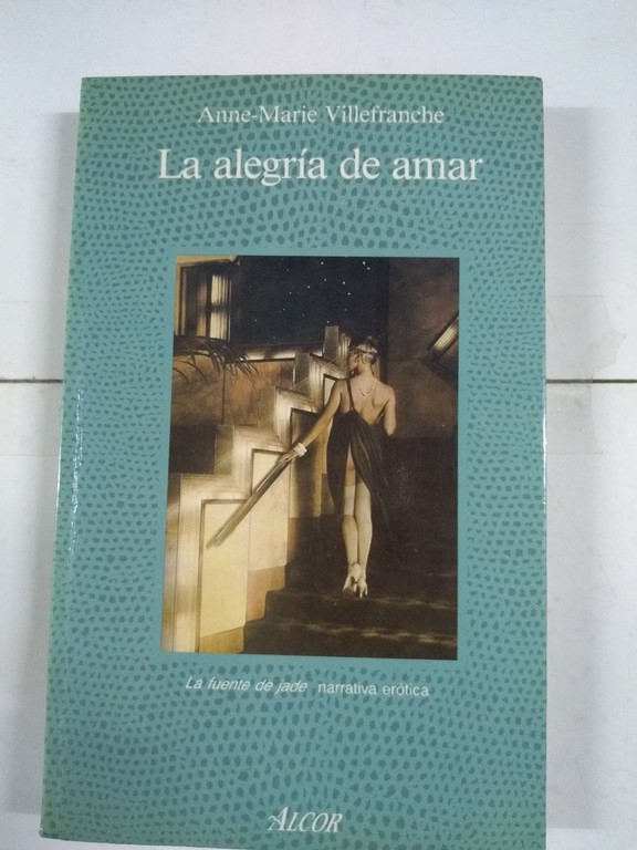 La alegría de amar