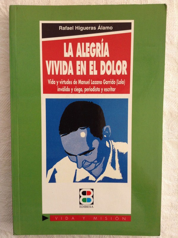 La alegría vivida en el dolor