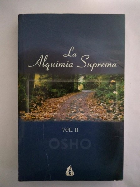 La Alquimia Suprema. II