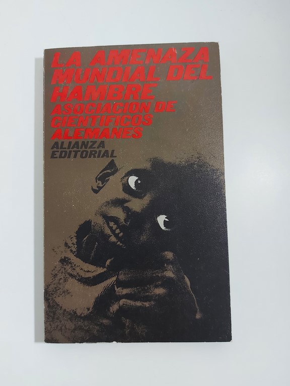 La amenaza mundial del hambre