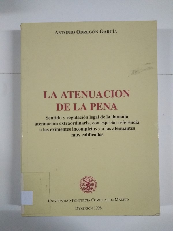 La atenuación de la pena