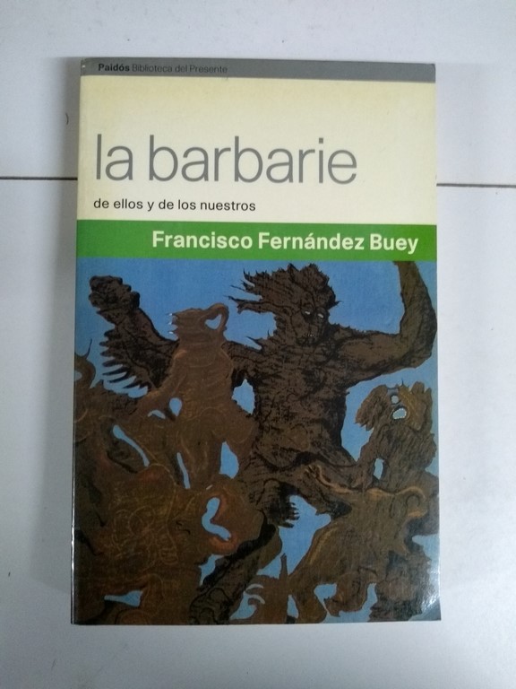 La barbarie
