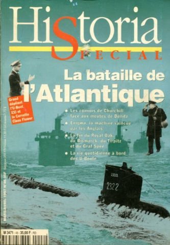LA BATAILLE DE L'ATLANTIQUE (HISTORIA SPECIAL Nº 46).