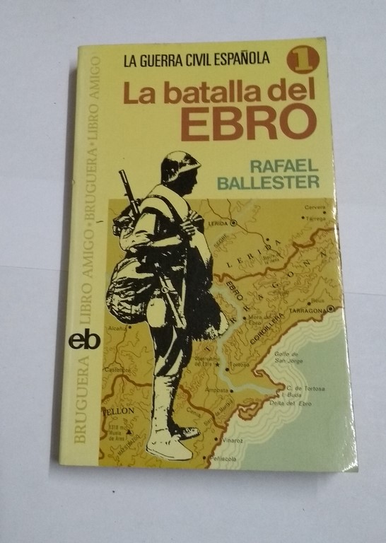 La batalla del Ebro,
