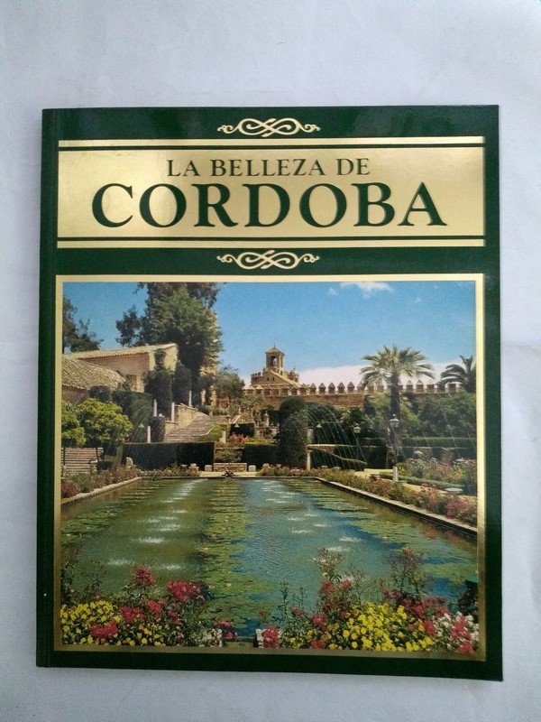 La belleza de Cordoba