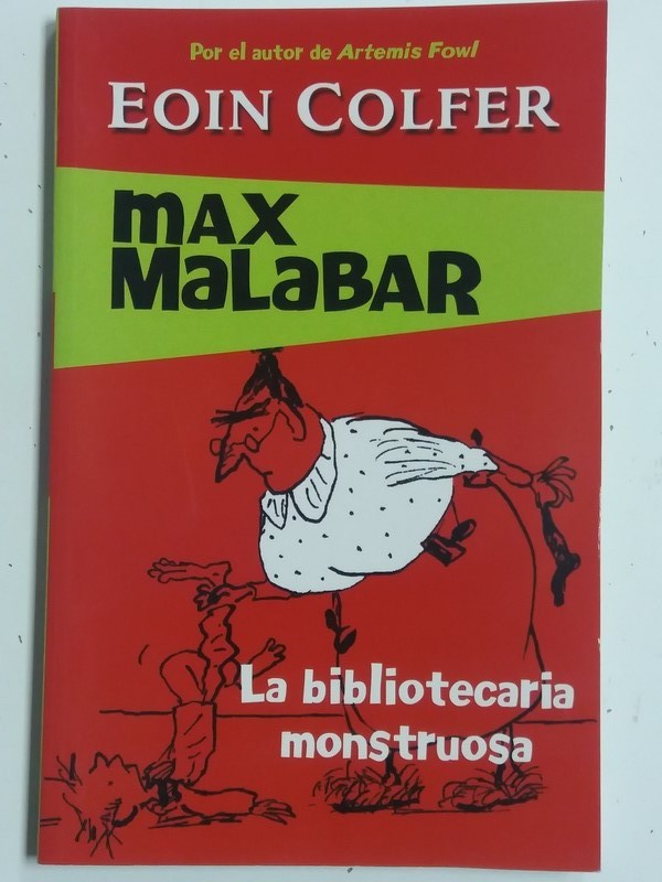 La bibliotecaria monstruosa. Max Malabar