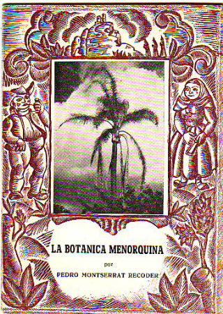 LA BOTANICA MENORQUINA.