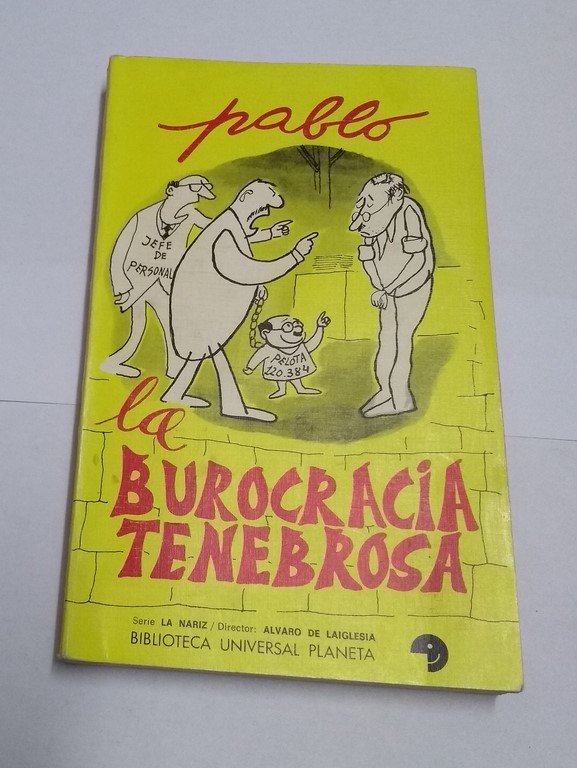 La burocracia tenebrosa