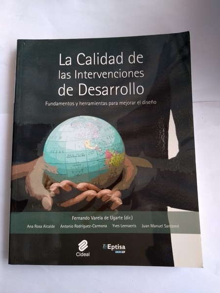 La Calidad de las Intervenciones de Desarrollo