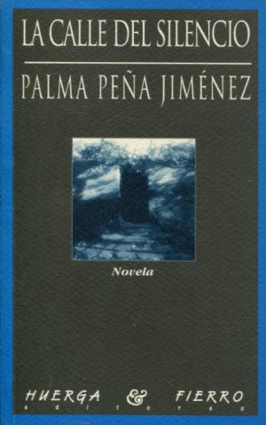 LA CALLE DEL SILENCIO.