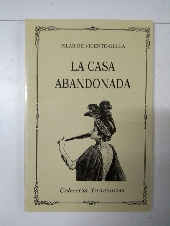 La casa abandonada