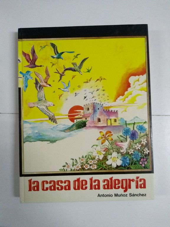 La casa de la alegría