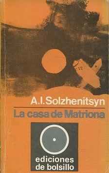 LA CASA DE MATRIONA.