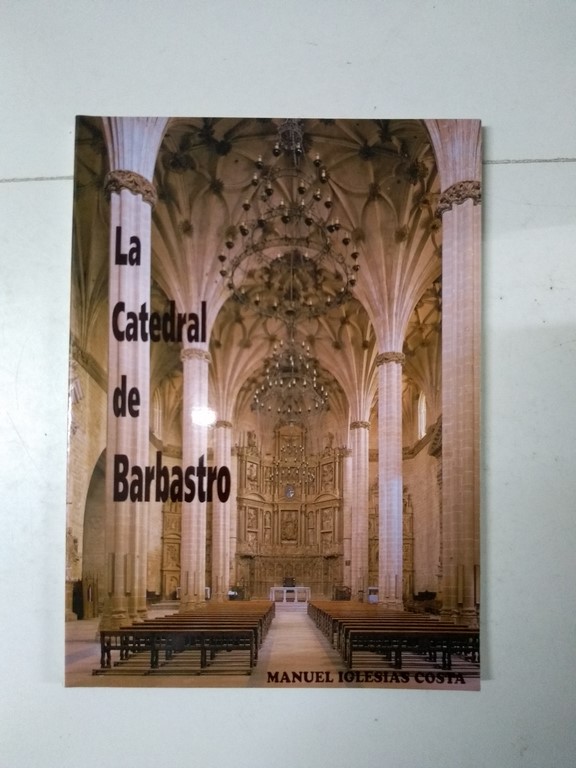 La Catedral de Barbastro