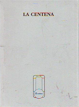 LA CENTENA.