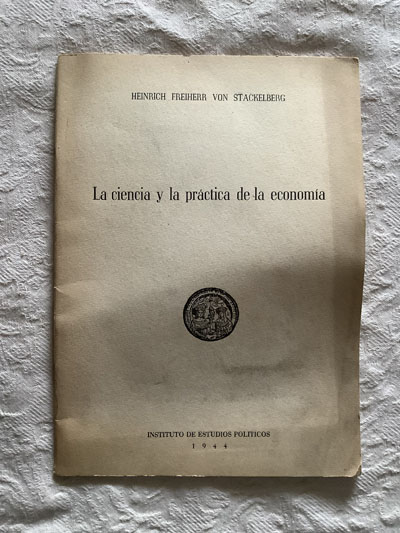 La ciencia y la práctica de la economía