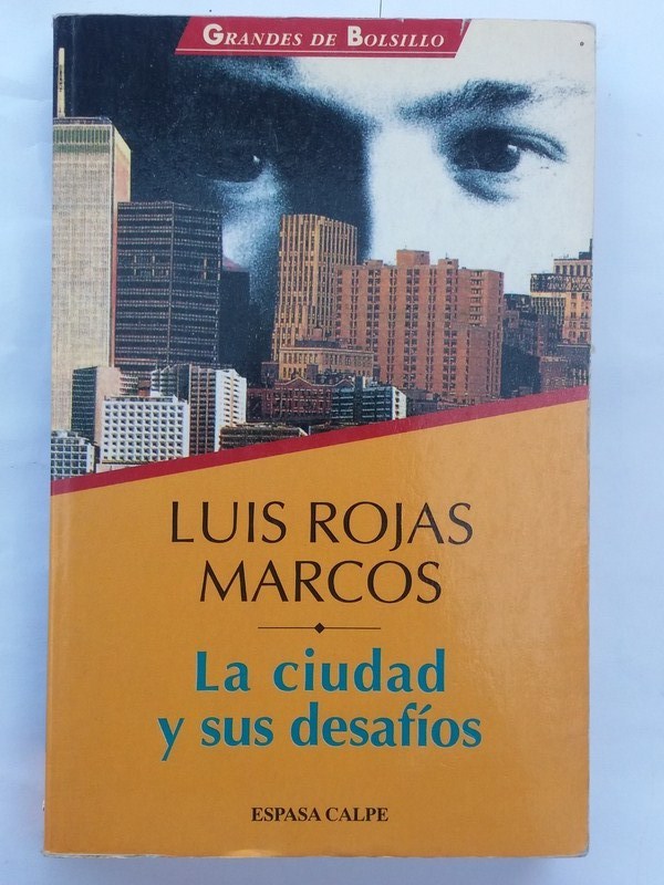 La ciudad y sus desafíos