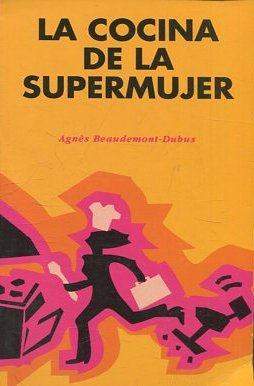 LA COCINA DE LA SUPERMUJER.