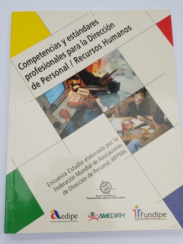 La competencias y estándares profesionales para la dirección de personal, recursos humanos