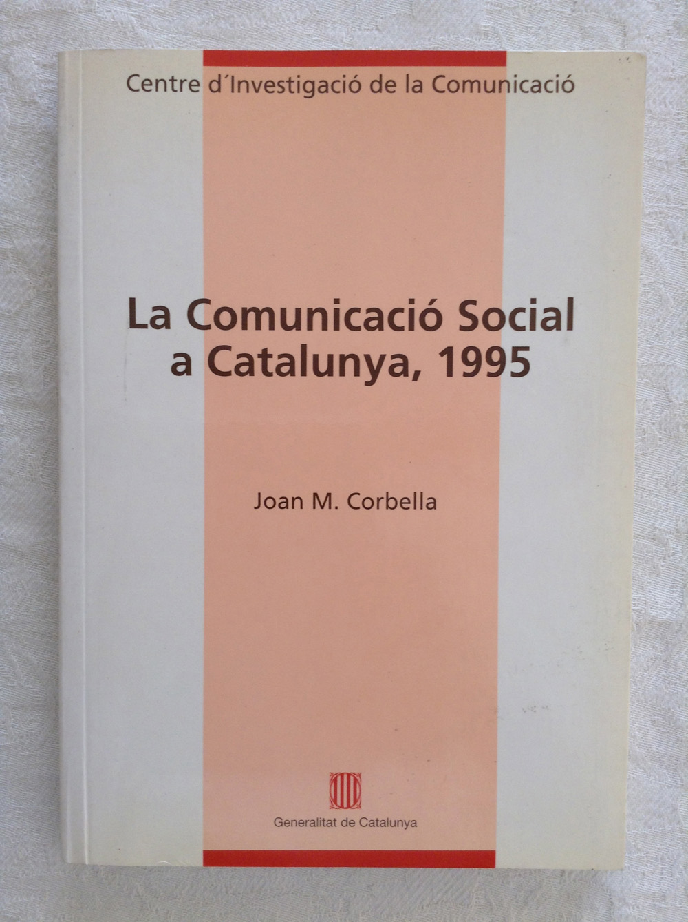 La comunicació social a Catalunya, 1995